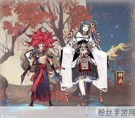 阴阳师新焦点，鬼女红叶与御风之叶，培养价值大揭秘！